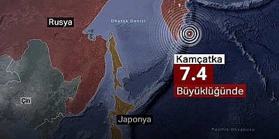 Kamçatka’da 7.4 Büyüklüğünde Deprem: Tsunami Uyarısı Verildi
